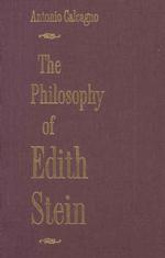 The Philosophy of Edith Stein （1ST）