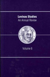 Levinas Studies : An Annual Review (Levinas Studies) 〈6〉