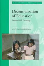 Decentralization of Education (Directions in Development - Human Development)