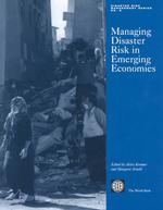 Managing Disaster Risk in Emerging Economies (Disaster Risk Management)