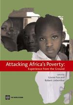 世界銀行刊／アフリカの貧困打破<br>Attacking Africa's Poverty : Experience from the Ground