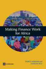 世界銀行刊／アフリカの金融システム改革<br>Making Finance Work for Africa