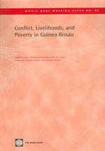 Conflict, Livelihoods, and Poverty in Guinea-Bissau (World Bank Working Paper)