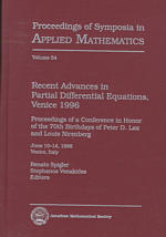 Recent Advances in Partial Differential Equations, Venice, 1996 : Proceedings of a Conference in Honor of the 70th Birthdays of Peter D. Lax and Louis Nirenberg : June 10-14, 1996, Venice, Italy (Proceedings of Symposia in Applied Mathematics)