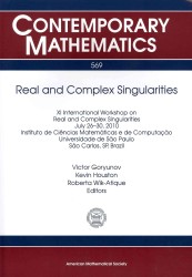 実および複素特異点（ワークショップ集）<br>Real and Complex Singularities (Contemporary Mathematics) 〈Vol. 569〉