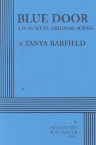 Blue Door : A Play of Original Songs