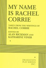 My Name Is Rachel Corrie