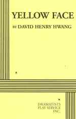 Yellow Face (Acting Edition for Theater Productions)