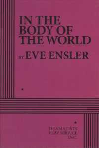 In the Body of the World