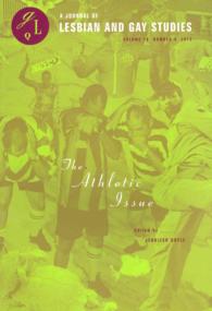 The Athletic Issue : Number 4 (Journal of Lesbian and Gay Studies)