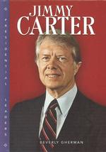 Jimmy Carter (Presidential Leaders)
