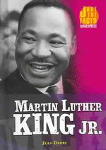 Martin Luther King Jr. (Just the Facts Biographies)