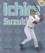 Ichiro Suzuki (Amazing Athletes)