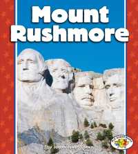 Mount Rushmore (Pull Ahead Books)