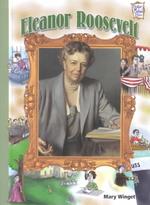 Eleanor Roosevelt (History Maker Bios)