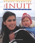 The Inuit of Canada (First Peoples)