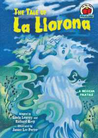 The Tale of La Llorona : A Mexican Folktale (On My Own Folklore)