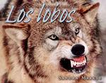 Los Lobos/wolves (Animales Depredadores/animal Predators)