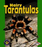 Hairy Tarantulas (Pull Ahead Books)