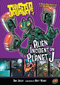 Alien Incident on Planet J (Graphic Universe)