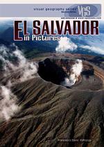 El Salvador in Pictures (Visual Geography. Second Series)