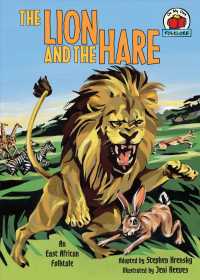 The Lion and the Hare : An East African Folktale (On My Own Folklore)