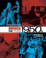 America in the 1950s (The Decades of Twentieth-century America)