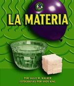 La Materia/Matter (Libros De Energia Para Madrugadores/early Bird Energy)