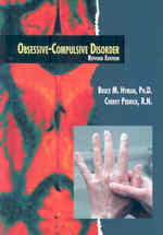 Obsessive-Compulsive Disorder (Twenty-first Century Medical Library) （Revised）