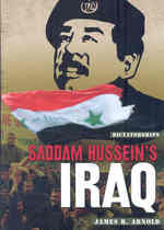 Saddam Hussein's Iraq (Dictatorships)