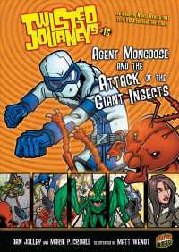 Agent Mongoose and the Attack of the Giant Insects (Twisted Journeys)