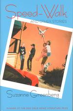 Speed-Walk and Other Stories (Drue Heinz Literature Prize)