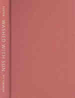 Washed with Sun : Landscape and the Making of White South Africa （1ST）