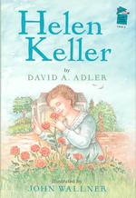 Helen Keller (Holiday House Reader)