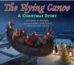 The Flying Canoe : A Christmas Story
