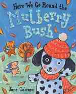 Here We Go Round the Mulberry Bush （1ST）