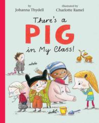 There's a Pig in My Class! （TRA）