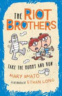 Take the Mummy and Run : The Riot Brothers Are on a Roll (Riot Brothers)