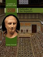 Cicero (Ancient Leaders) （Library Binding）
