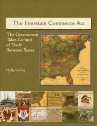 The Interstate Commerce ACT (Primary Sources of America's Industrial Society in the 19th)