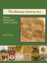 The Sherman Antitrust ACT (Primary Sources of America's Industrial Society in the 19th)