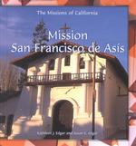 Mission San Francisco De Asis (The Missions of California) （1ST）