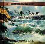 Pacific Ocean : The Largest Ocean (Great record breakers in nature) （Library Binding）