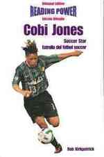 Cobi Jones : Soccer Star / Estrella del Fútbol Soccer (Hot Shots / Grandes Idolos) （Library Binding）