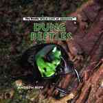 Dung Beetles (The Really Wild Life of Animals) （Library Binding）