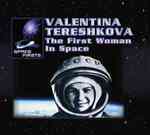 Valentina Tereshkova : The First Woman in Space (Space Firsts) （Library Binding）