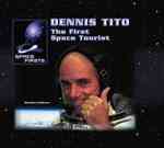 Dennis Tito : The First Space Tourist