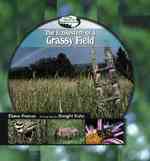 Ecosystem of a Grassy Field (Library of Small Ecosystems) （Library Binding）