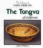 The Tongva of California (Library of Native Americans) （Library Binding）