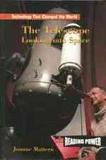 The Telescope (Technology That Changed the World) （Library Binding）